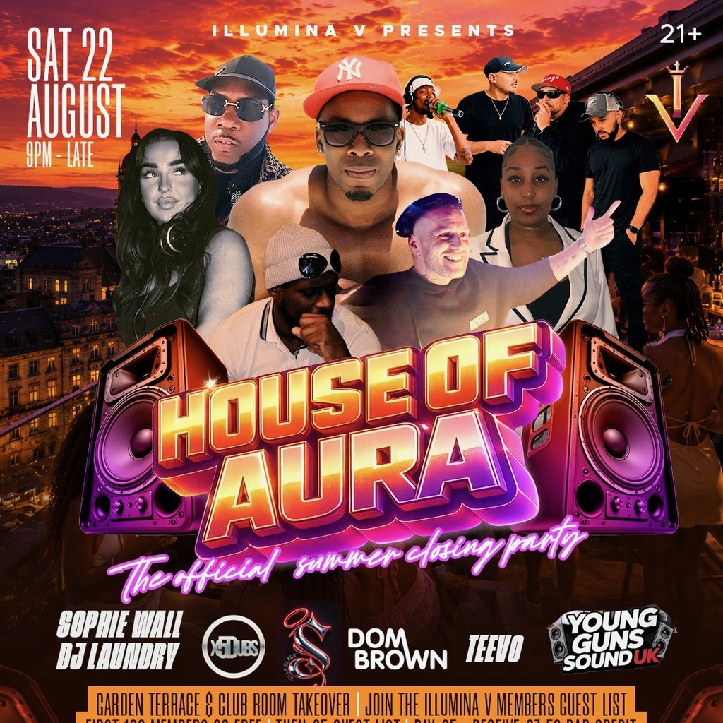 ILLUMINA V Presents: The House Of Aura — Summer Closing Party